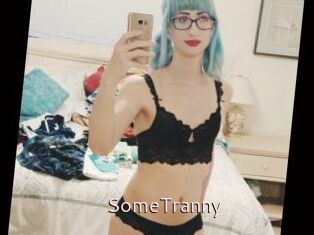 SomeTranny