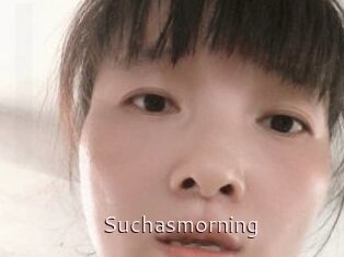 Suchasmorning