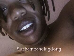 Suckameandingdong