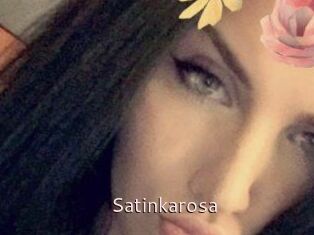 Satinkarosa