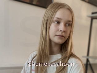 Shemekacahoon