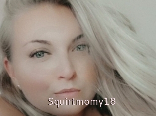 Squirtmomy18