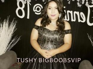 TUSHY_BIGBOOBSVIP