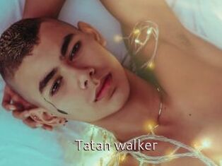 Tatan_walker