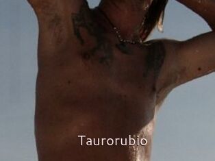 Taurorubio
