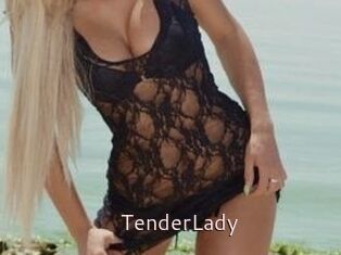 TenderLady