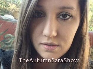 TheAutumnSaraShow