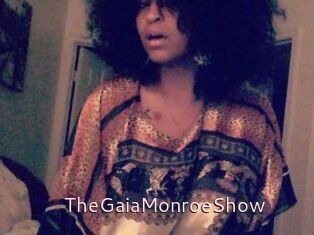 The_GaiaMonroe_Show