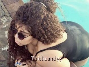 Thickcandyy