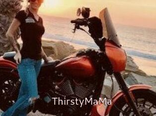 ThirstyMaMa