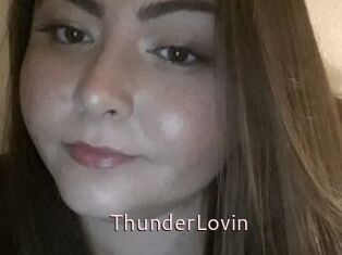 ThunderLovin