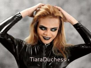 TiaraDuchess