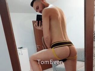 TomEven
