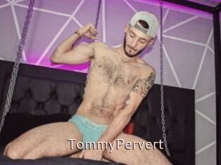 TommyPervert