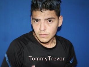 TommyTrevor