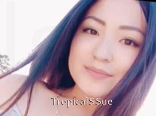 TropicalSSue