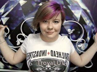 TroyaLUV