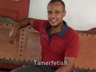 Tamerfetish