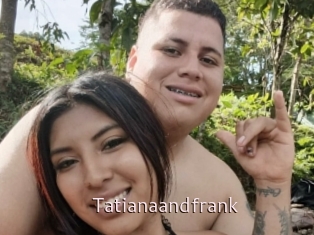 Tatianaandfrank
