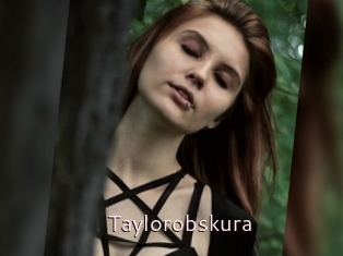 Taylorobskura