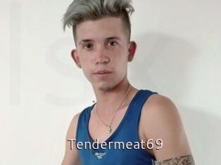Tendermeat69