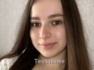 Tessalanee