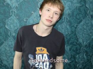Texhandsome