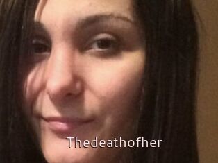 Thedeathofher