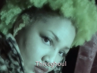 Thiccghoul