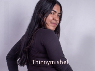 Thinnymishel