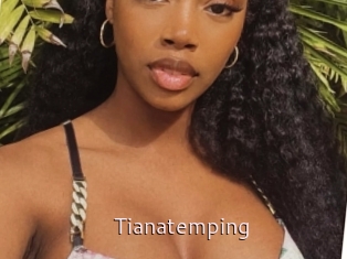 Tianatemping