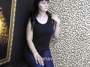 Tianawu