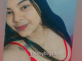Tifanybigtit
