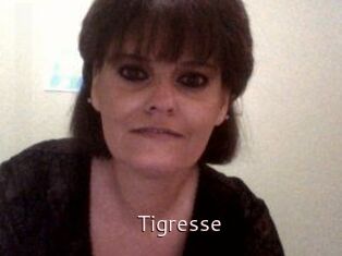 Tigresse