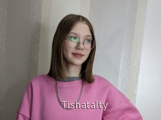 Tishatalty