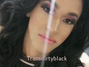 Transdirtyblack