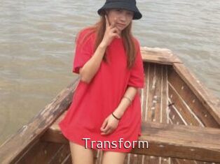 Transform