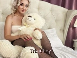 Trixiehey
