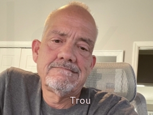 Trou