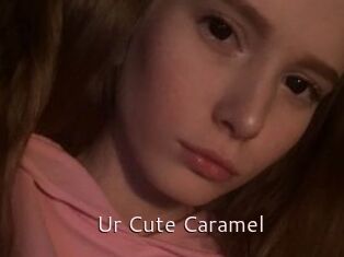 Ur_Cute_Caramel