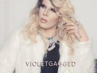VIOLETGAGGED
