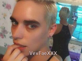 VexFaeXXX