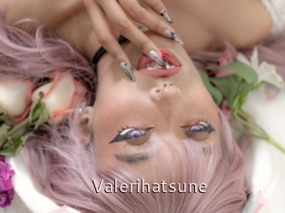 Valerihatsune