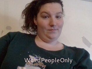 WeirdPeopleOnly