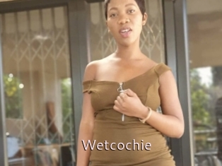 Wetcochie