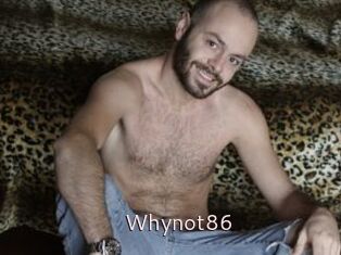 Whynot86