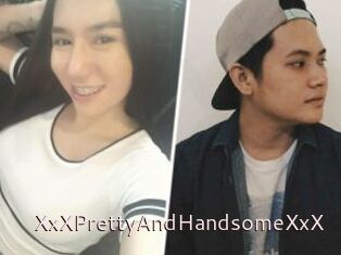 XxXPrettyAndHandsomeXxX