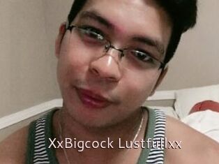 XxBigcock_Lustfullxx