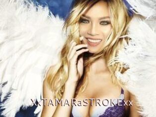 XxTAMARaSTROKExx