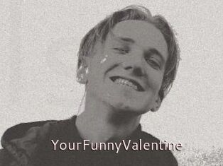YourFunnyValentine